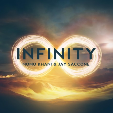 Infinity ft. Jay Saccone & Phill Kullnig | Boomplay Music