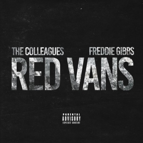 Red Vans ft. Freddie Gibbs