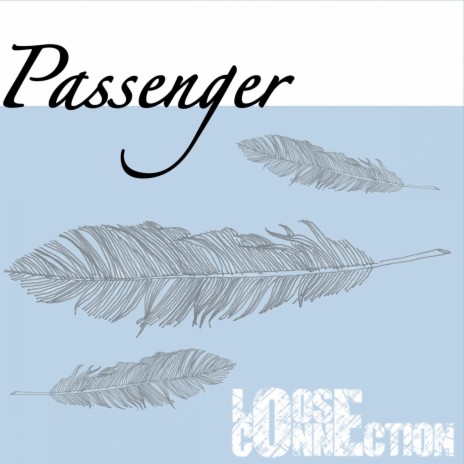 Passenger | Boomplay Music