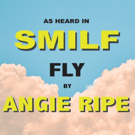 Fly (As Heard In SMILF) | Boomplay Music