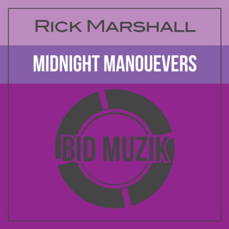 Midnight Manoeuvers (Original Mix) | Boomplay Music