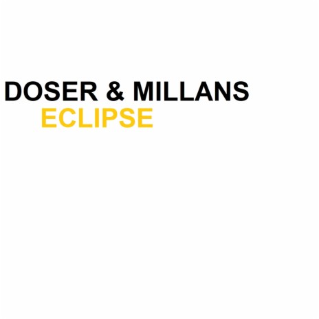 Eclipse ft. Doser | Boomplay Music