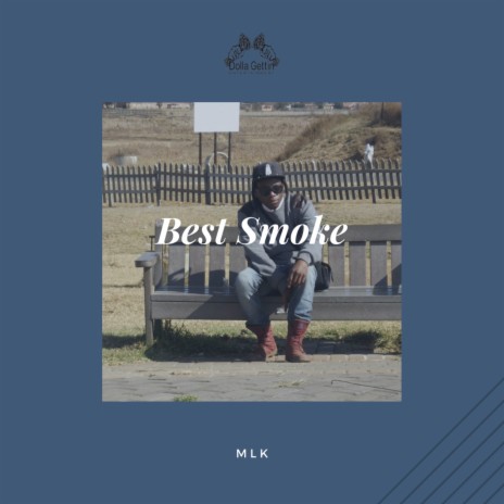 Best Smoke | Boomplay Music