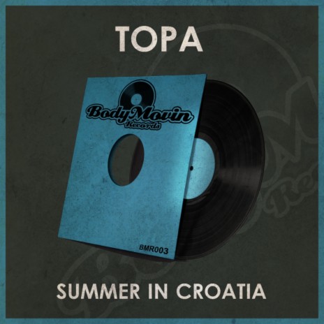 Summer In Croatia (Original Mix)