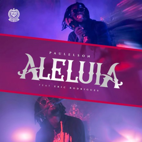 Aleluia ft. Eric Rodrigues | Boomplay Music