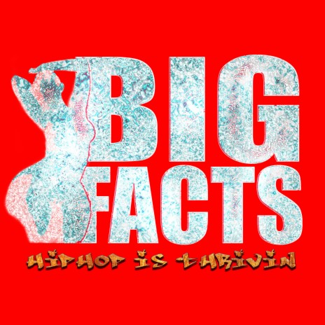 Big Facts | Boomplay Music