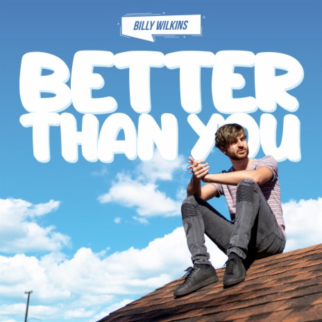 Better Than You | Boomplay Music