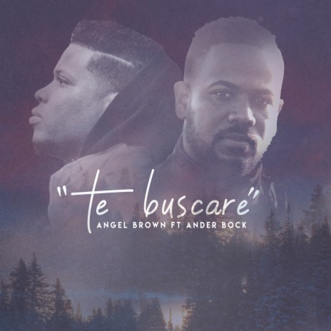 Te buscaré ft. Ander Bock | Boomplay Music