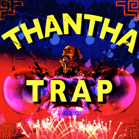 Thantha Trap