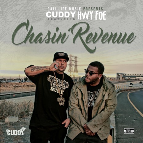 Chasin Revenue ft. Hwy Foe | Boomplay Music