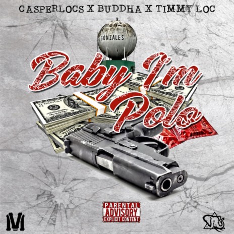 Baby I'm Polo ft. Buddha & Timmy Loc | Boomplay Music