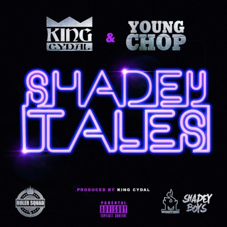 Shadey Tales ft. Young Chop | Boomplay Music