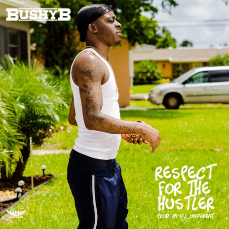 Respect for the Hustler | Boomplay Music