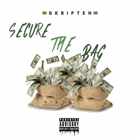 Secure the Bag | Boomplay Music