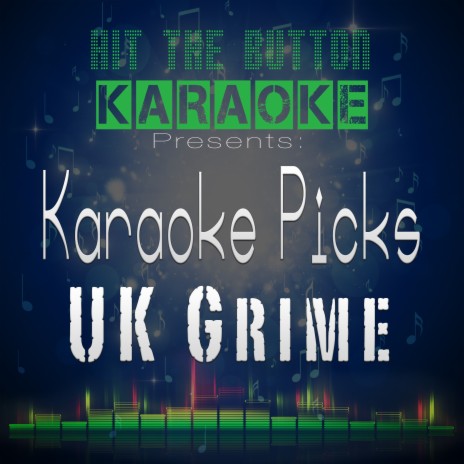 The Drop (Originally Performed by Lethal Bizzle Ft. Cherri Voncelle) (Karaoke Version) | Boomplay Music