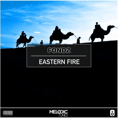 Eastern Fire (Original Mix)