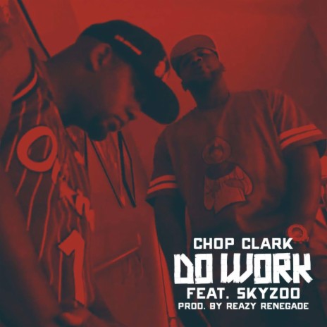 Do Work ft. Skyzoo | Boomplay Music