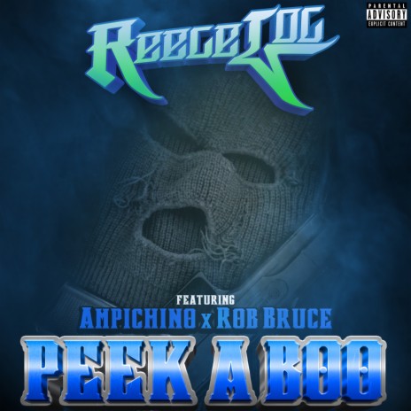 Peek A Boo ft. Ampichino & Rob Bruce | Boomplay Music