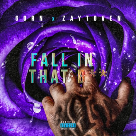 Fall in That Bitch ft. Zaytoven | Boomplay Music