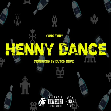 Henny Dance | Boomplay Music