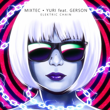 Elektric Chain (Original Mix) ft. Yuri & Gerson | Boomplay Music