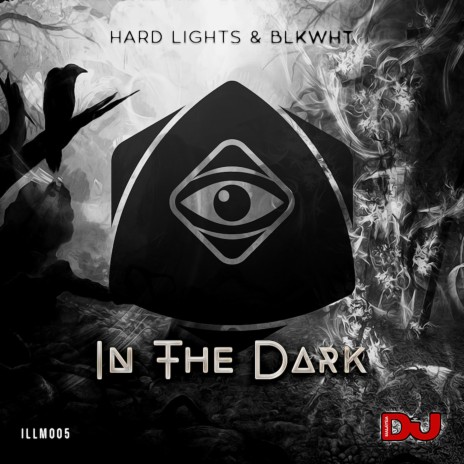 In the Dark ft. BLKWHT | Boomplay Music