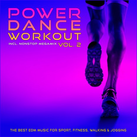 Power Dance Workout, Vol. 2 (5 K Nonstop Mix) | Boomplay Music