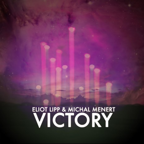 Victory ft. Eliot Lipp | Boomplay Music