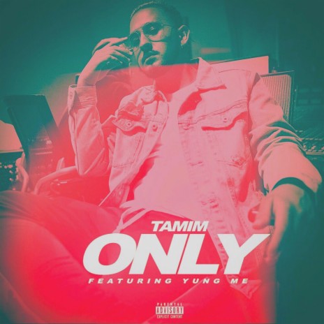 Only ft. Yung Me | Boomplay Music