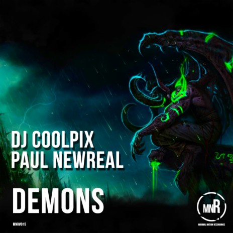 Demons (Original Mix) ft. Paul Newreal | Boomplay Music