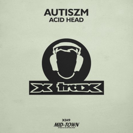 Acid Head (Original Mix) | Boomplay Music