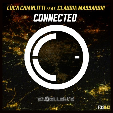 Connected (Original Mix) ft. Claudia Massaroni | Boomplay Music