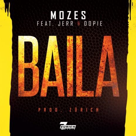 Baila ft. Jerr & Dopie | Boomplay Music