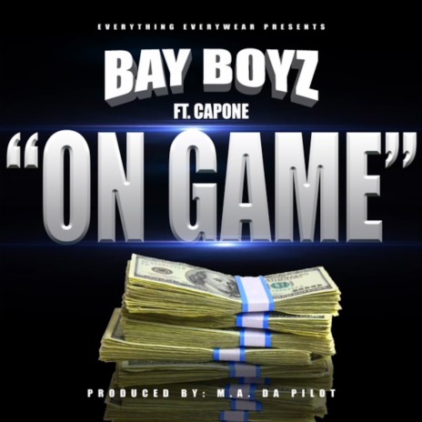 On Game ft. Capone | Boomplay Music