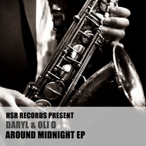 Around Midnight (Original Mix) ft. Oli-D