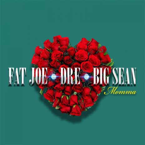 Momma ft. Big Sean & Dre | Boomplay Music