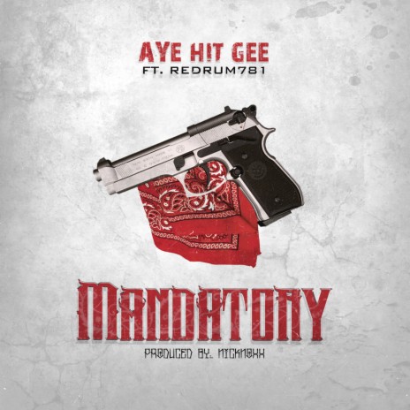 Mandatory ft. Redrum781 | Boomplay Music