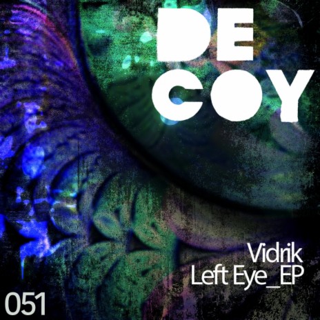 Left Eye (Original Mix) | Boomplay Music