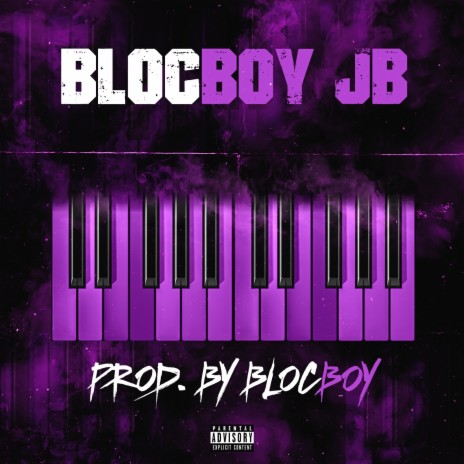 Produced by Blocboy | Boomplay Music