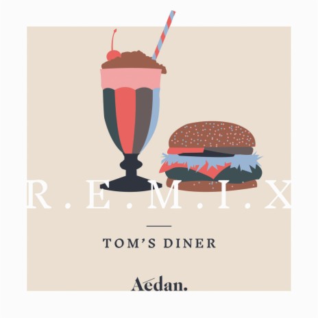 Tom's Diner (Remix) | Boomplay Music