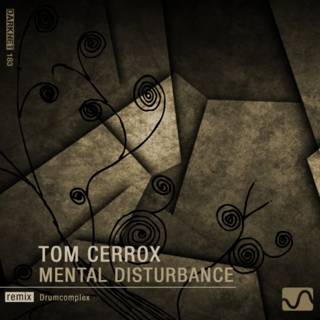 Mental Disturbance (Original Mix)