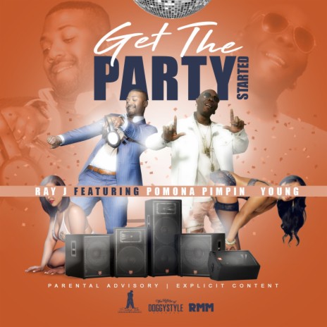 Get the Party Started ft. Pomona Pimpin Young | Boomplay Music