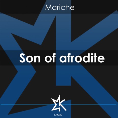 Son of Afrodite (Original Mix) | Boomplay Music