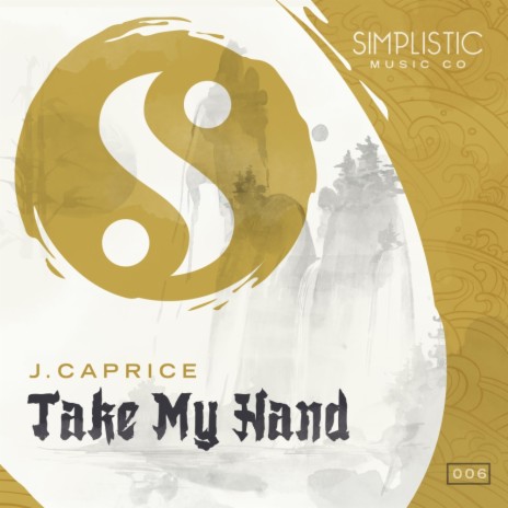 Take My Hand (Original Mix)