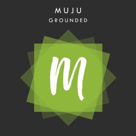 Grounded (Original Mix) | Boomplay Music