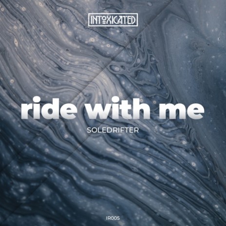 Ride With Me (Original Mix)