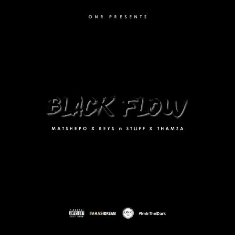 Black Flow (Original Mix) ft. Thamza & Matshepo | Boomplay Music