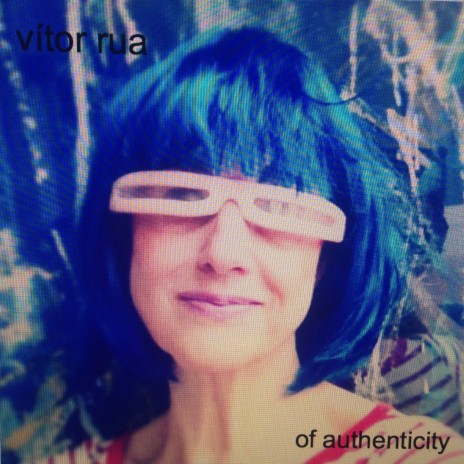 Of Authenticity | Boomplay Music