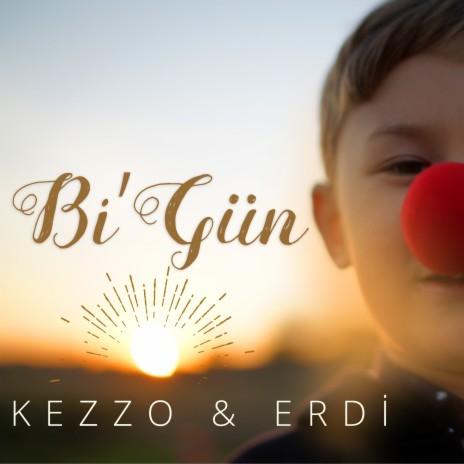 Bi' Gün ft. Erdi | Boomplay Music