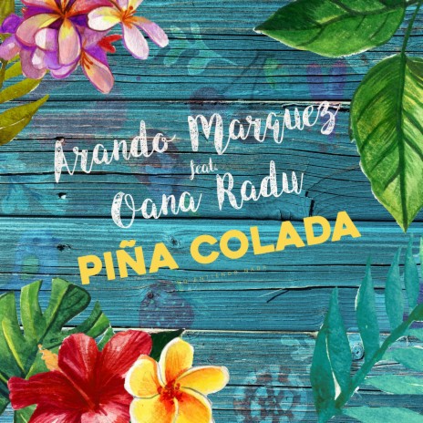 Pina Colada ft. Oana Radu | Boomplay Music